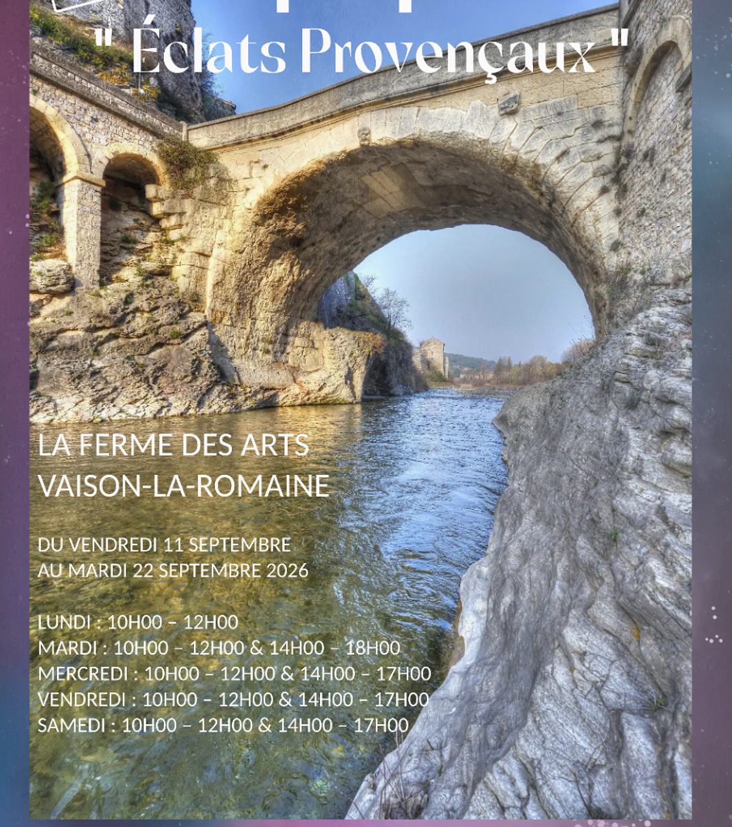 Exposition à la ferme des arts - Vaison-la-Romaine - du 11 au 22 septembre 2026